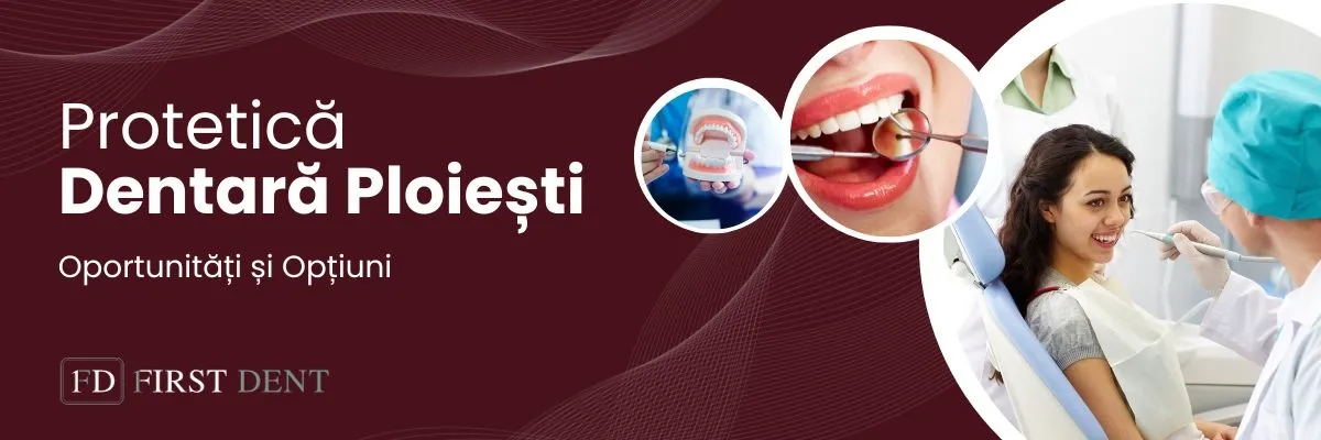 Protetica Dentară în Ploiești: Oportunități și Opțiuni